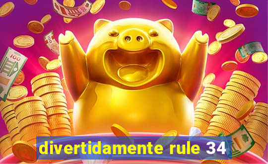 divertidamente rule 34